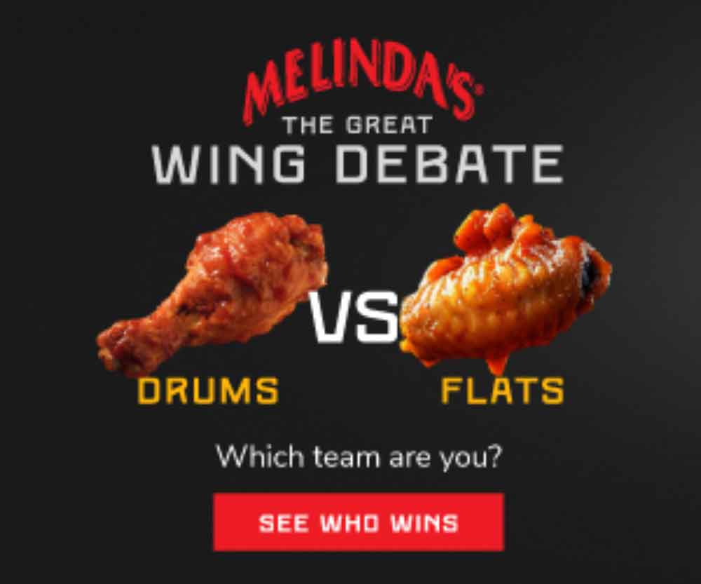 Melinda's wing debate advertisement showing chicken drumstick vs flat wing with 